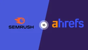 semrush vs ahrefs