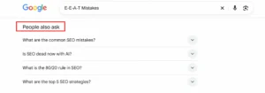 Google SERP showing the People Also Ask section for the E-E-A-T mistakes query